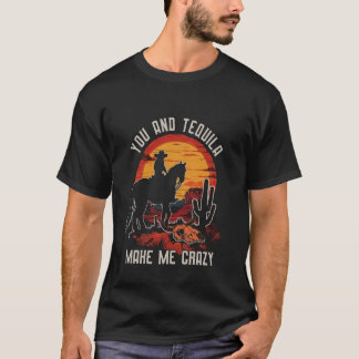 T-shirt Toi Et Tequila, Les Déserts Des Montagnes Vintages