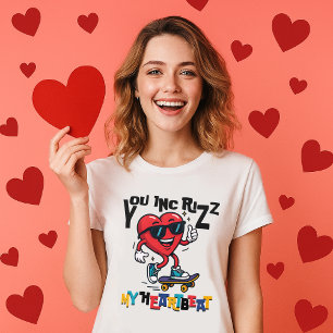 T-shirt Toi Inc Rizz mon Rythme Cardiaque - Joli cœur de s