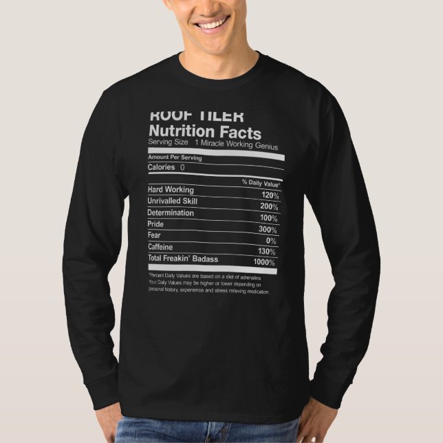 T-shirt Toit Tiler Nutrition Facts Drôle (Devant)