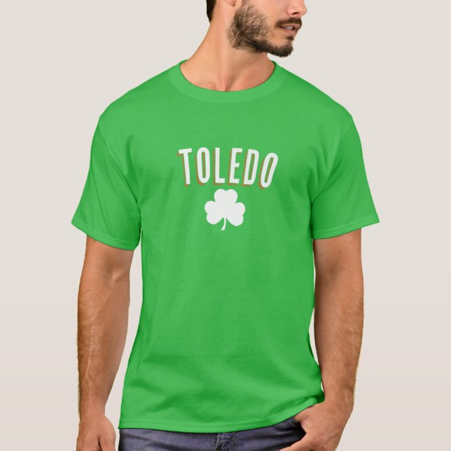 T-shirt Toledo Ohio St. Patrick's Day Shamrock irlandais (Devant)