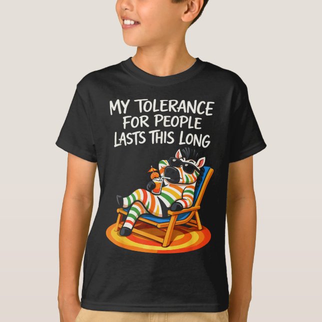 T-shirt Tolérance envers les gens dure aussi longtemps dic (Devant)