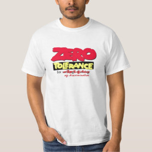T-shirt Tolérance zéro pour la discrimination fondée sur