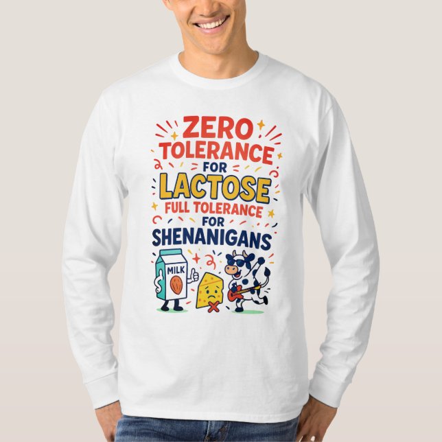 T-shirt Tolérance zéro pour le lactose amusant (Devant)