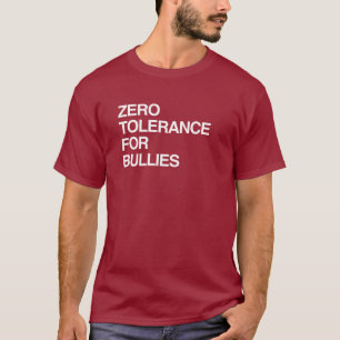 T-SHIRT TOLÉRANCE ZÉRO POUR LES BRUTES
