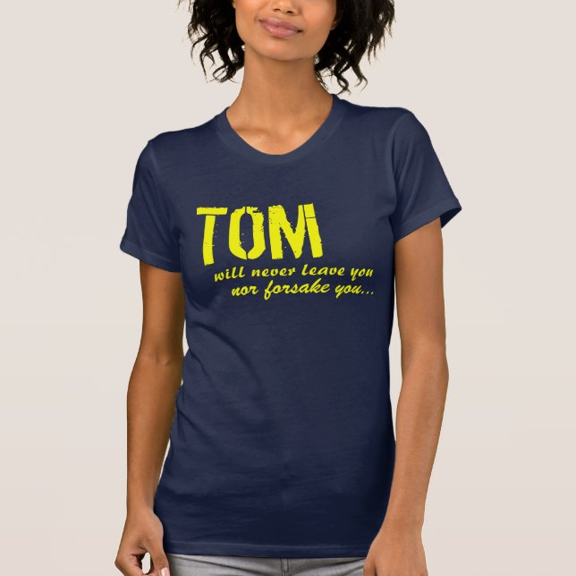 T-shirt Tom est là pour vous ! (Devant)