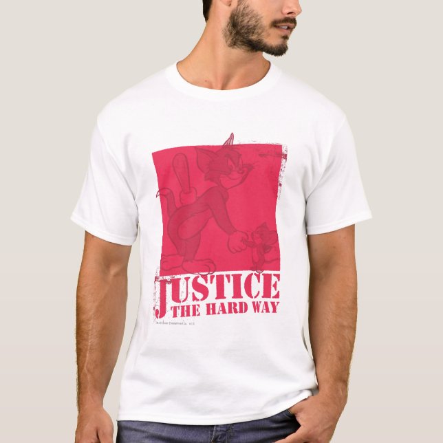 T-shirt Tom et Jerry Justice The Hard Way (Devant)