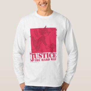 T-shirt Tom et Jerry Justice The Hard Way