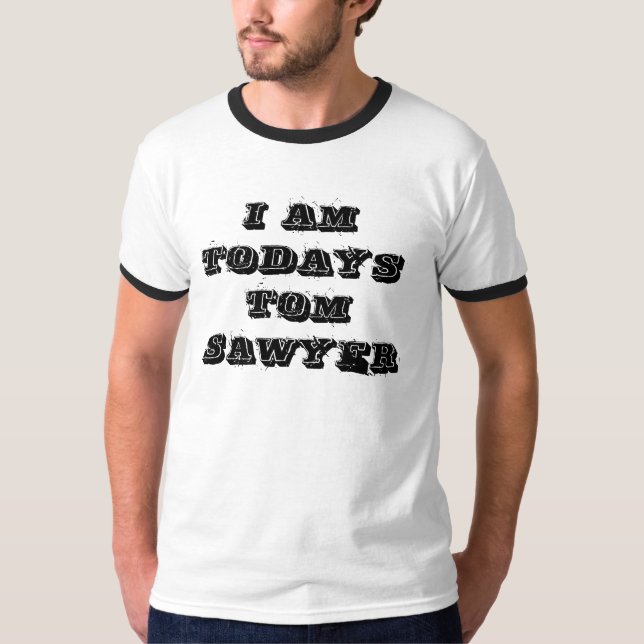 T-SHIRT TOM SAWYER D'AUJOURD'HUI (Devant)