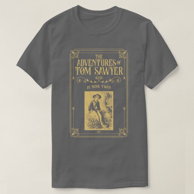 T-shirt Tom SawyerTwain Huckleberry Finn professeur d'angl (Design devant)