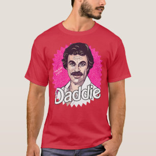 T-shirt Tom Selleck est le Daddie