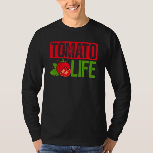 T-shirt Tomato Life Planter Tomates Rouges Agriculteurs (Devant)