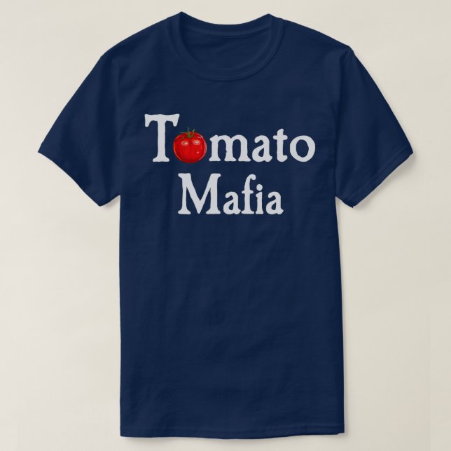 T-shirt Tomato Mafia Drôle Jardinage Lover Graphisme TShir (Design devant)