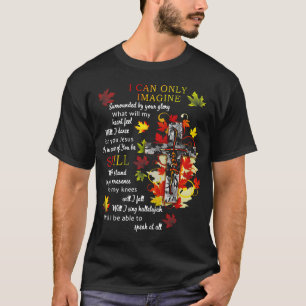T-shirt Tombe laisse Jésus Croix Je peux imaginer Christia