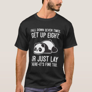 T-shirt Tomber Sept Fois, Se Lever Huit - Lazy Panda