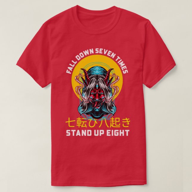 T-shirt Tomber Sept Fois Se Retrouver Huit (Design devant)