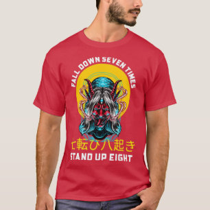 T-shirt Tomber Sept Fois Se Retrouver Huit
