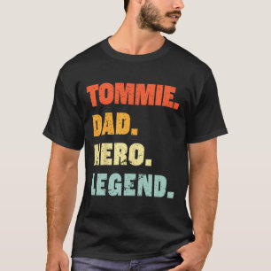 T-shirt Tommie Papa Héros Légende Nom Personnalisé Fa