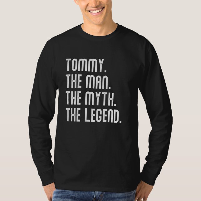 T-shirt TOMMY Man Myth Legend Shirt Dons Pour Mens Drôle T (Devant)