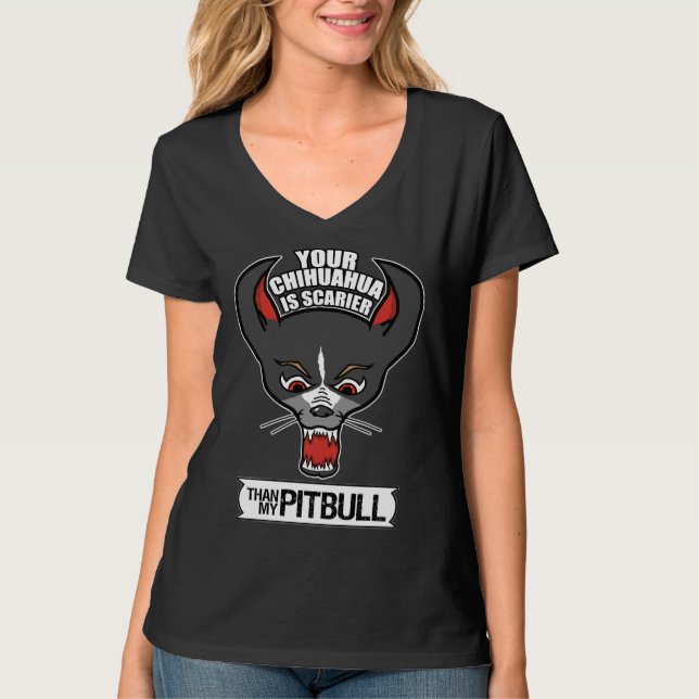 T-shirt Ton Chihuahua Est Plus Effrayant Que Mon Pit Bull  (Devant)