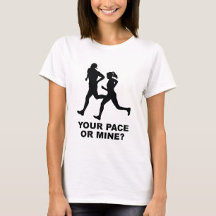 T-shirt Ton Pace Ou Le Mien ?