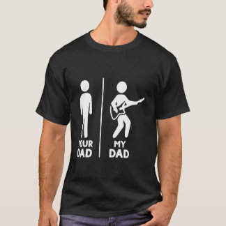 T-shirt Ton Papa Mon Papa Guitariste Artiste Guitare Basse