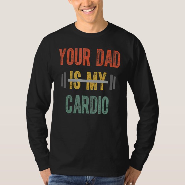 T-shirt Ton Père Est Mon Cardio Mens Fête Des Pères (Devant)