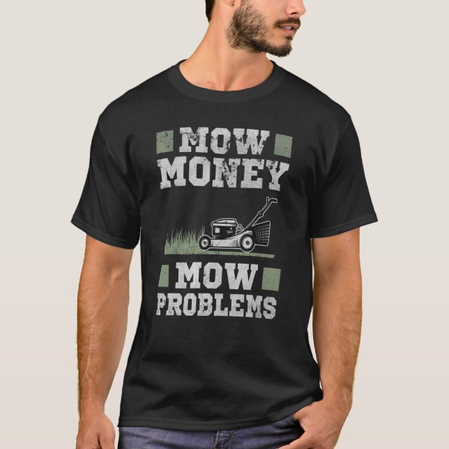 T-shirt Tondre Argent Tondre Problèmes Tondeuse à Gazon Bl (Devant)