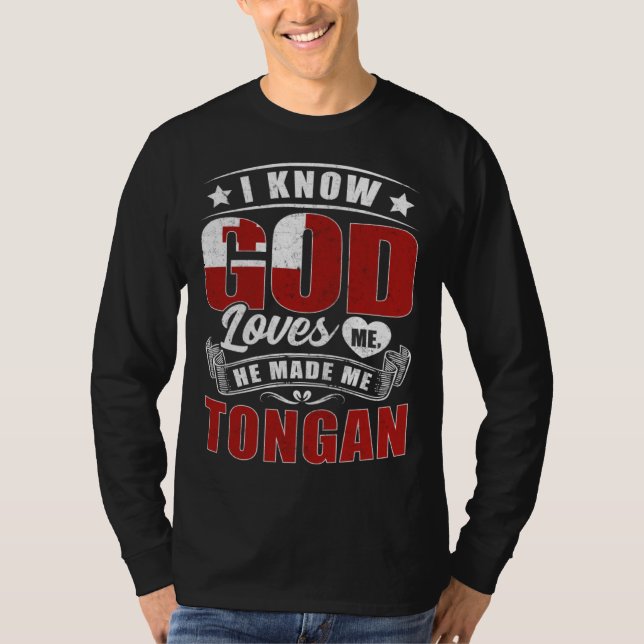 T-shirt Tonga Flag God Loves Me  Tongans (Devant)