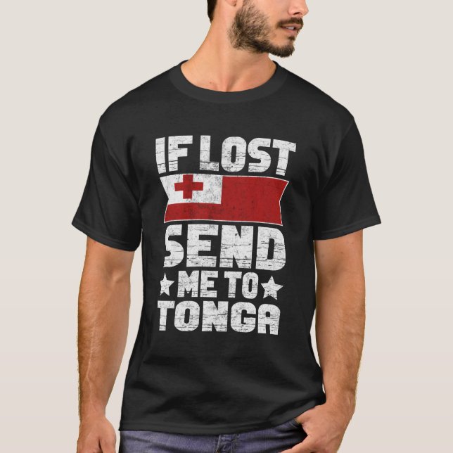 T-shirt Tongan Si Perdu M'Envoyez Aux Tonga (Devant)