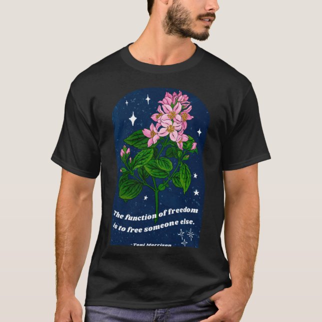 T-shirt Toni Morrison La Fonction De La Liberté Est De Lib (Devant)