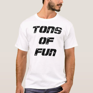 T-SHIRT TONNES D'AMUSEMENT