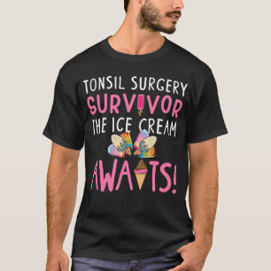 T-shirt Tonsil Chirurgie Survivant post Tonsillectomie Réc