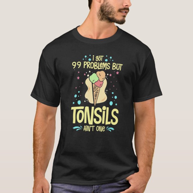 T-shirt Tonsillectomie Tonsil Enlèvement Tonsil Récupérati (Devant)