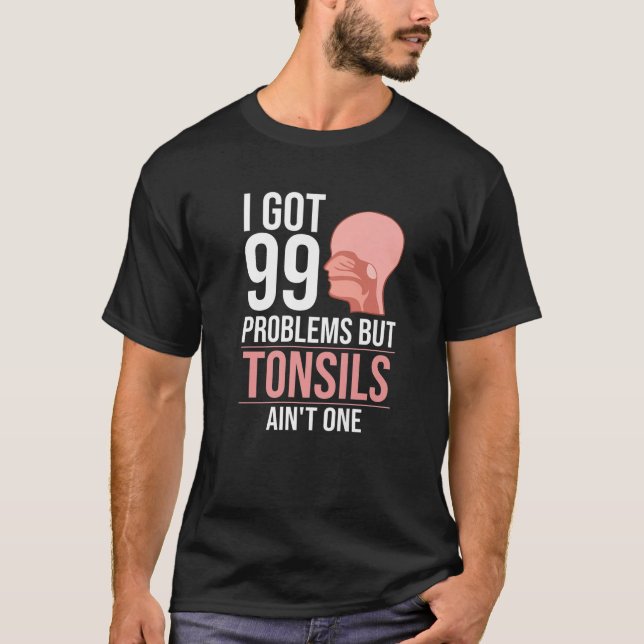 T-shirt Tonsillectomie Tonsil Enlèvement Tonsil Récupérati (Devant)