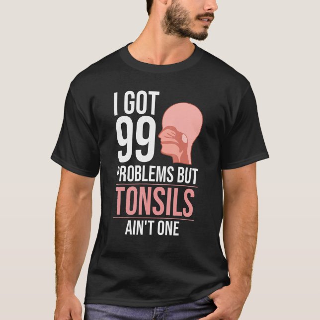T-shirt Tonsillectomie Tonsil Enlèvement Tonsil Récupérati (Devant)