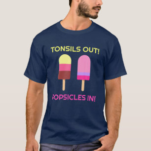 T-shirt Tonsils Out Popsicles Dans Funny Tonsil Chirurgie