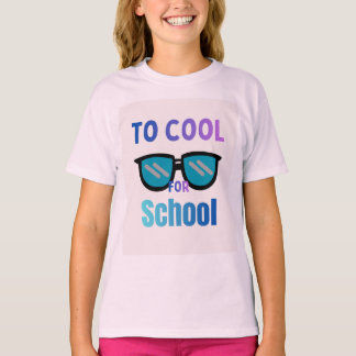 T-shirt Too Cool for School drôle de chemise