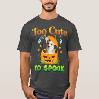 T-shirt Too Cute To Spook Corgi Dog Halloween Pumpkin Witc