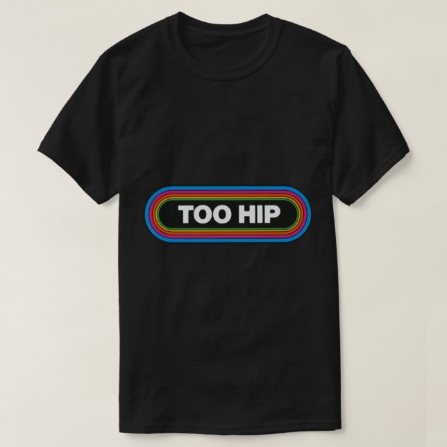 T-shirt Too Hip KLOS Los Angeles 1980s Retro Radio Station (Design devant)