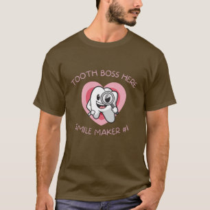 T-shirt Tooth Boss Ici – Swagger Dentaire Activé