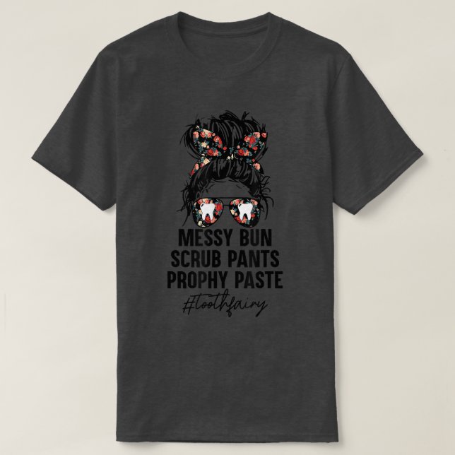 T-shirt Toothfairy Messy Bun Scrub Pants Prophétie Paste F (Design devant)