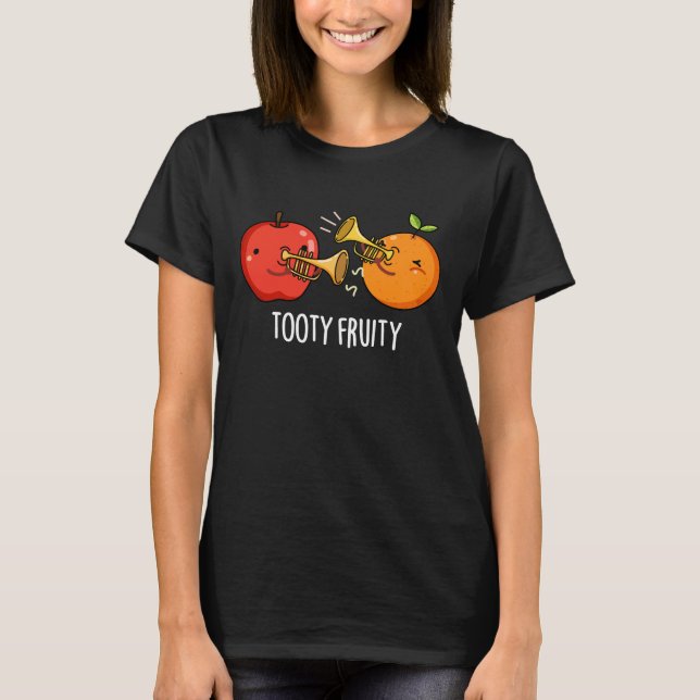 T-shirt Tooty Fruity Funny Fruit Musicien Pun Dark BG (Devant)
