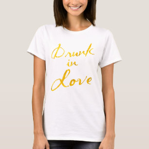 T-shirt Top Drunin Love - blanc & or