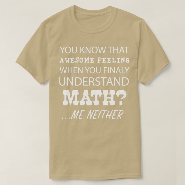 T-shirt Top Funny Awesome Comprendre Math Cadeau Design (Design devant)