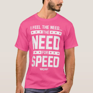 T-shirt Top Gun Nécessité Pour Type De Vitesse