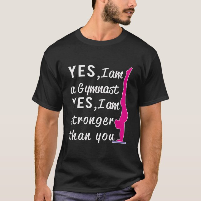 T-shirt Top Gymnastics Yes I'M Stronger Than You (Devant)