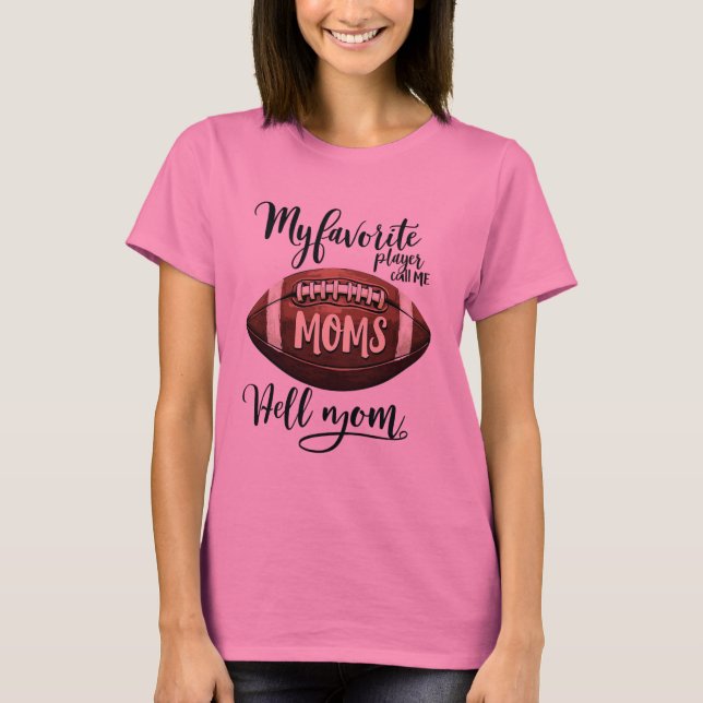 T-shirt Top Pics : Joli et confortable Football Maman Tee  (Devant)