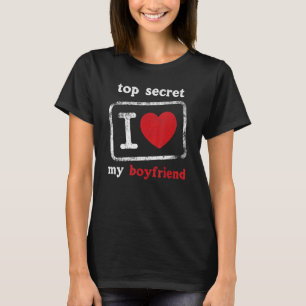 T-shirt Top Secret J'aime mon petit ami J'adore mon petit