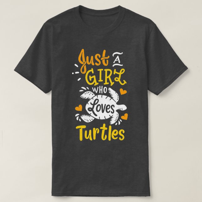 T-shirt Tortue De Mer Juste Une Fille Qui Aime Les Tortues (Design devant)
