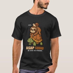 T-shirt Tortue Escargot Paresseux Équipe ASAP Amoureux des